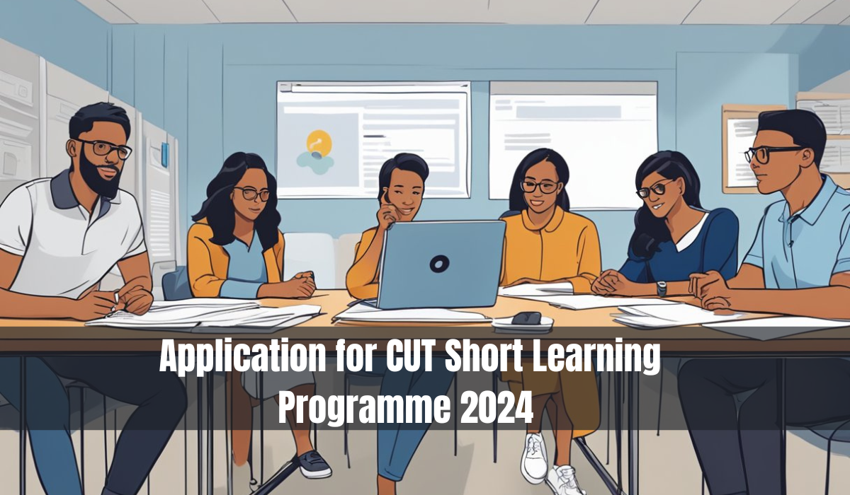 Application for CUT Short Learning Programme 2024