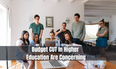 Budget CUT In Higher Education Are Concerning