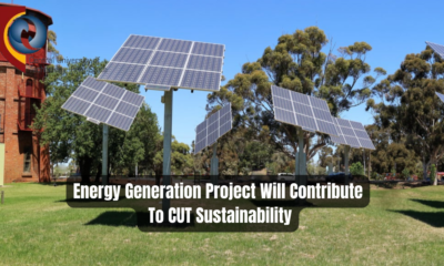 Energy Generation Project Will Contribute To CUT Sustainability