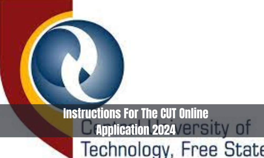 Instructions For The CUT Online Application 2024