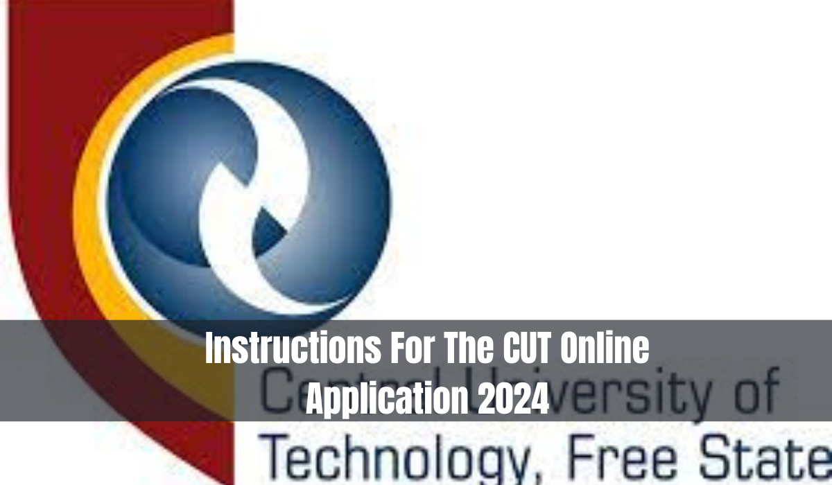 Instructions For The CUT Online Application 2024