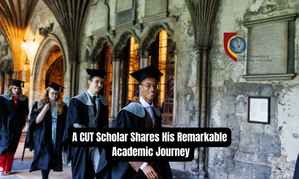 A CUT Scholar Shares His Remarkable Academic Journey