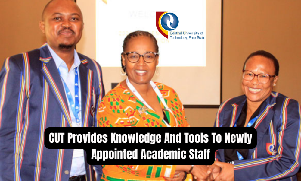 CUT Provides Knowledge And Tools To Newly Appointed Academic Staff