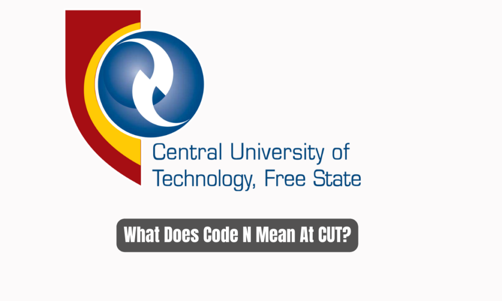 What Does Code N Mean At CUT?