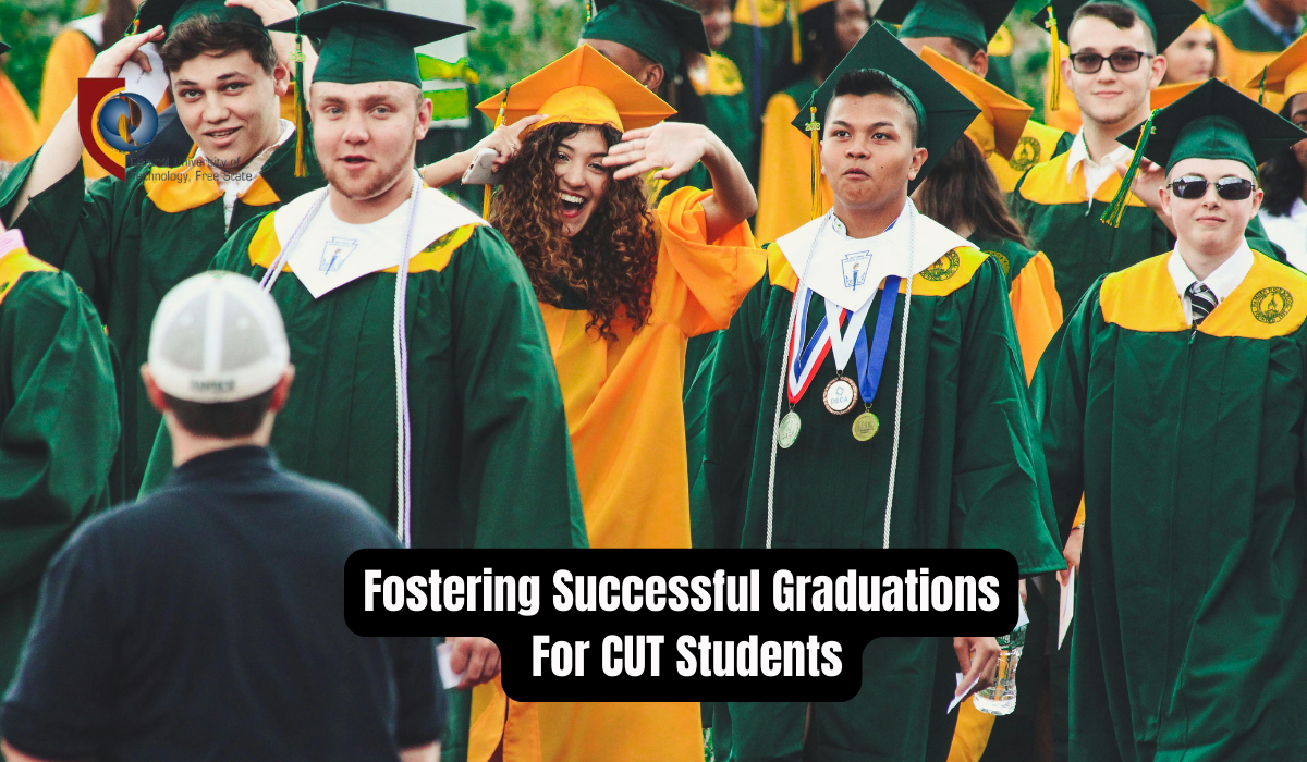 Fostering Successful Graduations For CUT Students