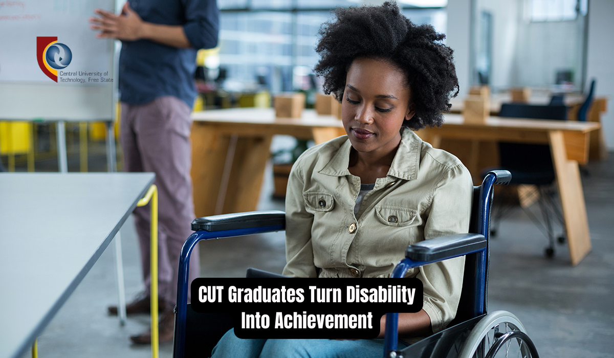 CUT Graduates Turn Disability Into Achievement