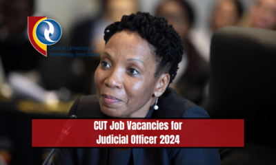 CUT Job Vacancies for Judicial Officer 2024