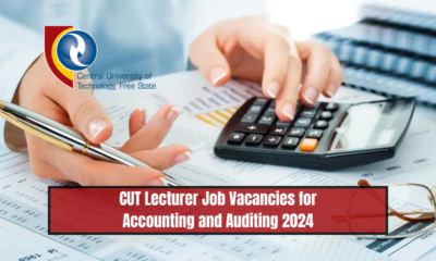 CUT Lecturer Job Vacancies for Accounting and Auditing 2024