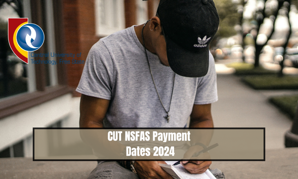 CUT NSFAS Payment Dates 2024