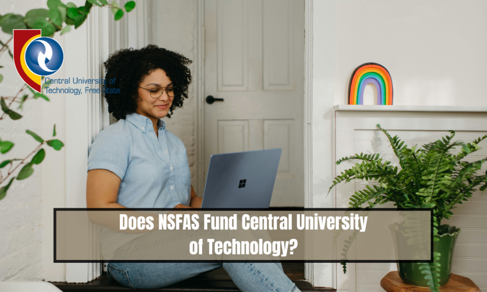 Does NSFAS Fund Central University of Technology?