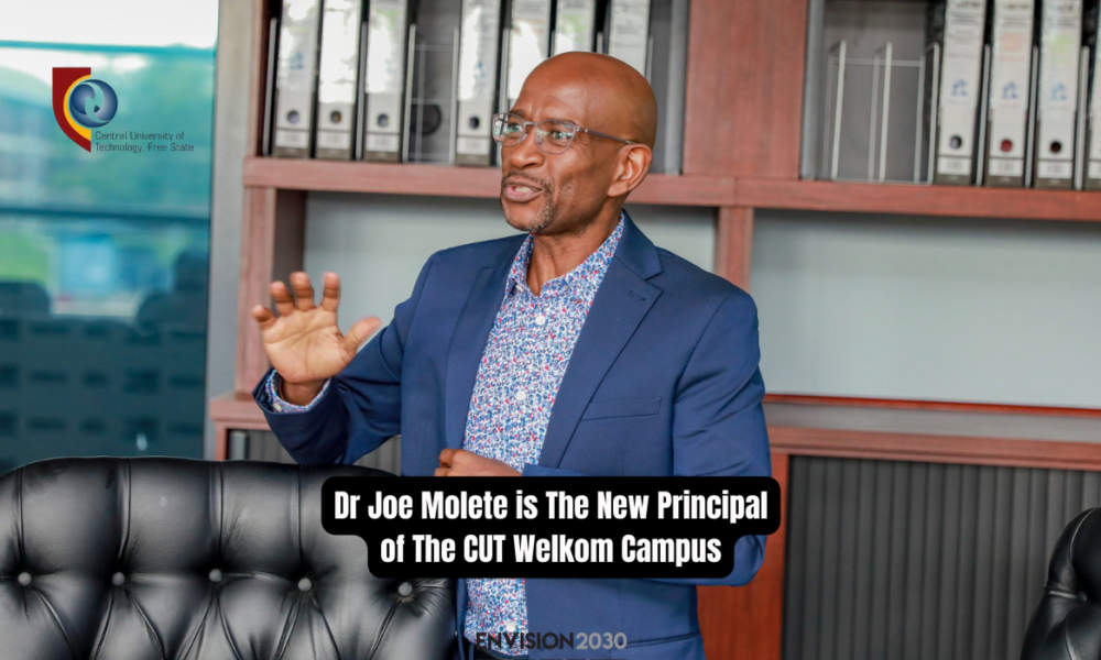 Dr Joe Molete is The New Principal of The CUT Welkom Campus