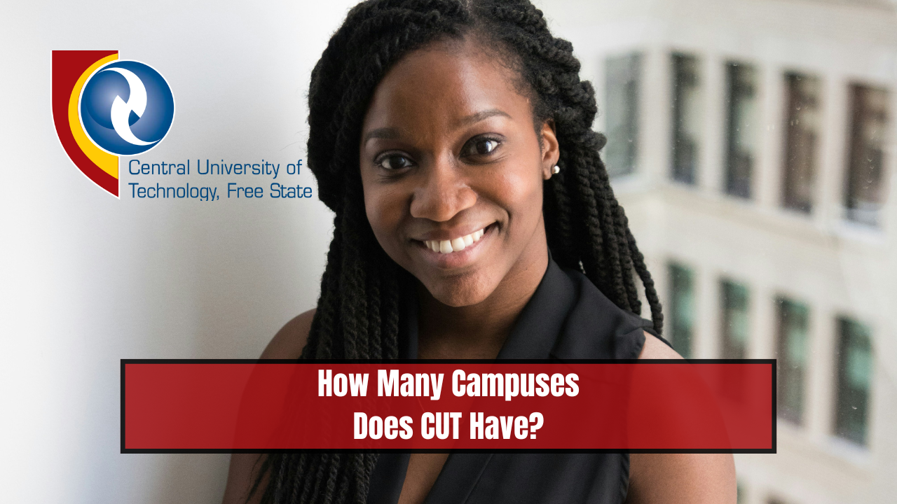 How Many Campuses Does CUT Have?