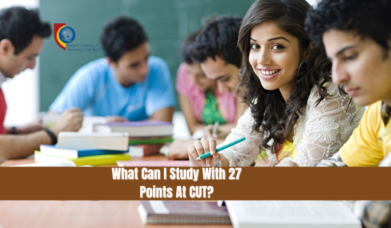 What Can I Study With 27 Points At CUT?